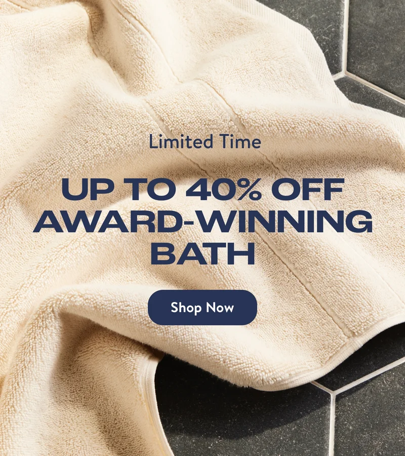 Up to 40% Off Award-Winning Bath