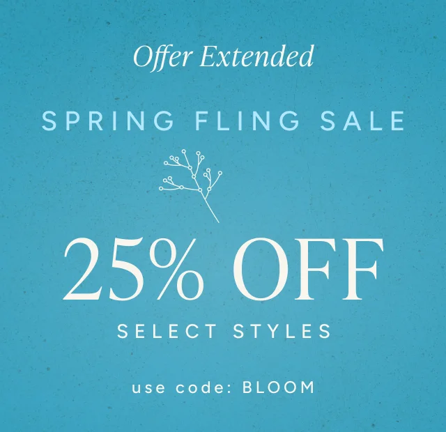 Offer Extended | Spring Fling Sale - Image