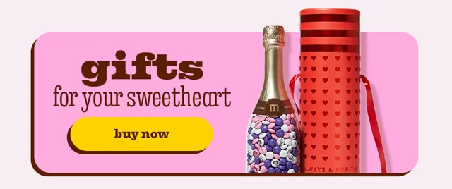GIFTS FOR YOUR SWEETHEART