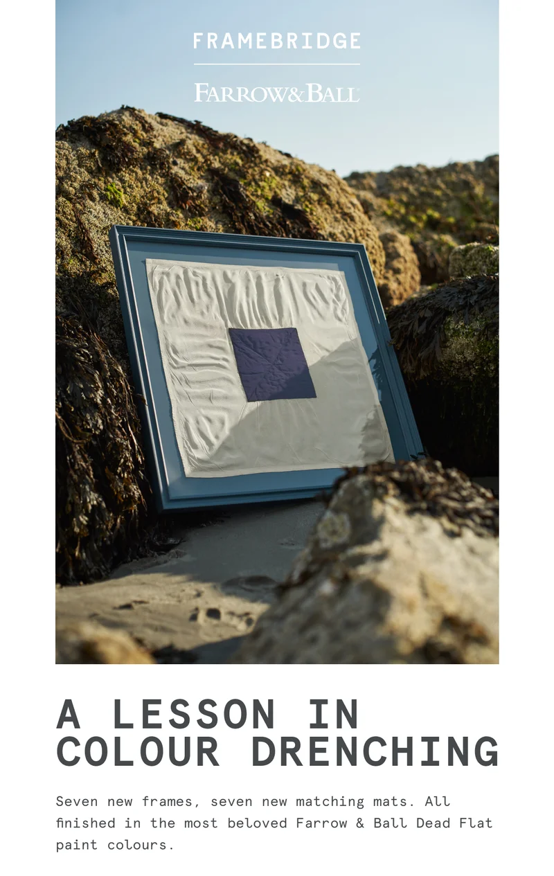 Seven new frames, seven new matching mats. All finished in the most beloved Farrow & Ball Dead Flat paint colours.