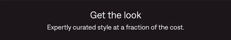Get the look