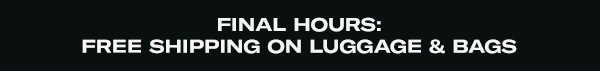 Free Shipping on Luggage and Bags