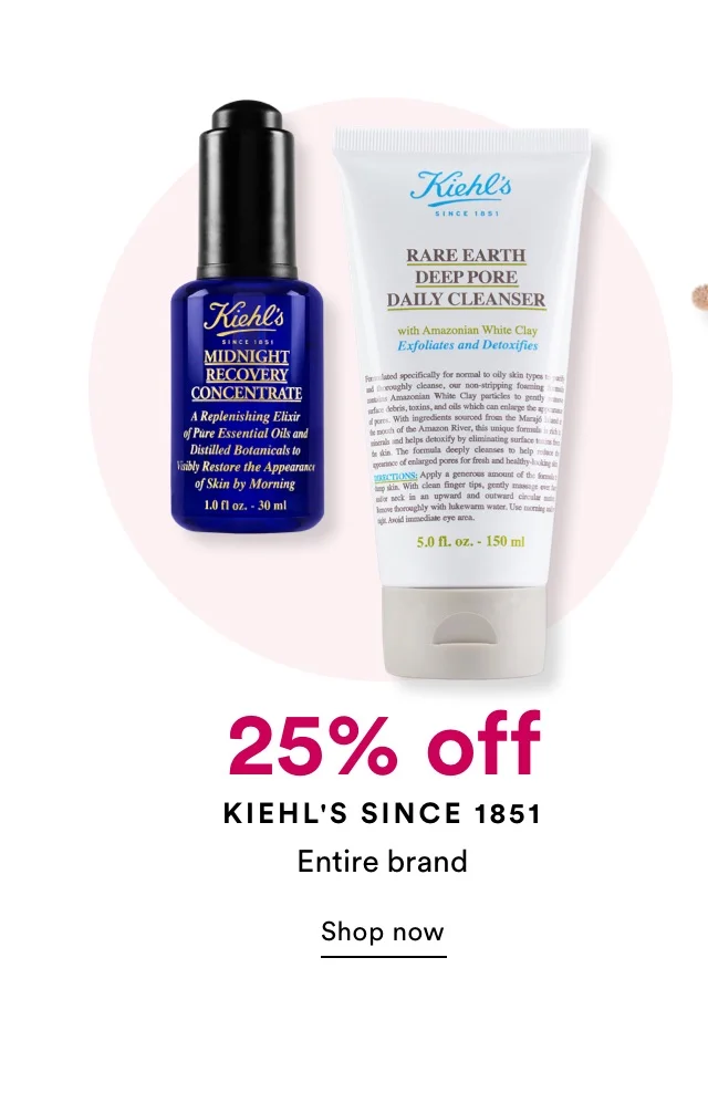 25% off Kiehl's Since 1851