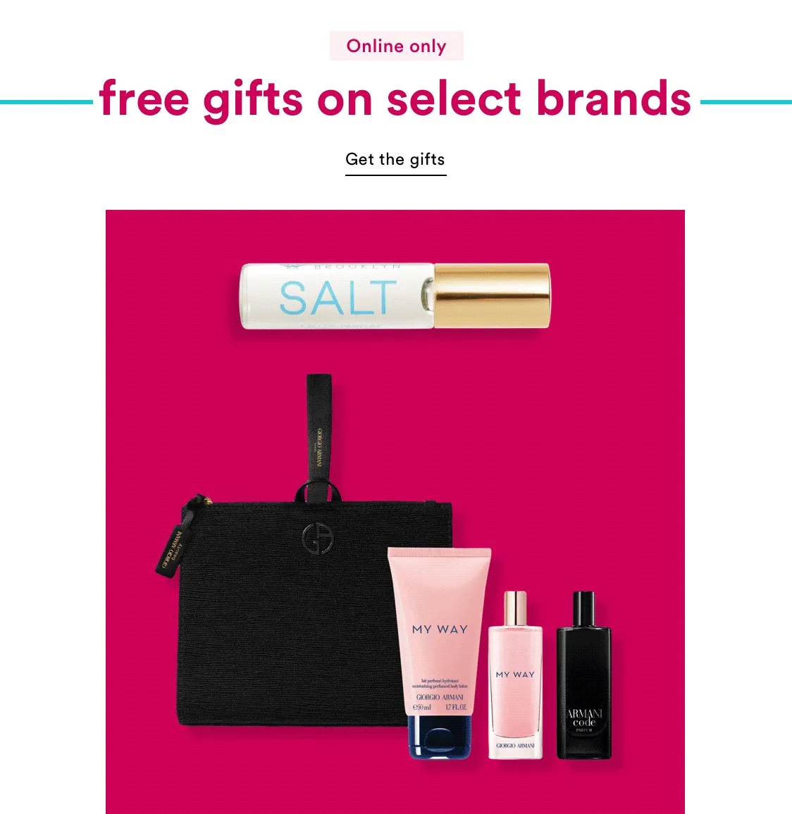 Free Gifts on Select Brands | Online Only | Get the gifts