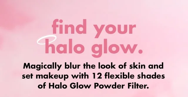 find your halo glow