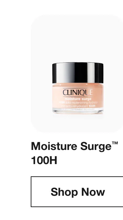 Moisture Surge™ 100H | Shop Now