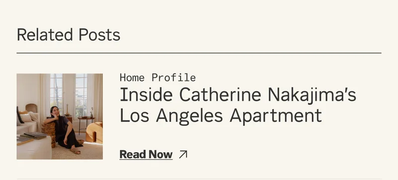 Related Post: Inside Catherine Nakajima's Los Angeles Apartment