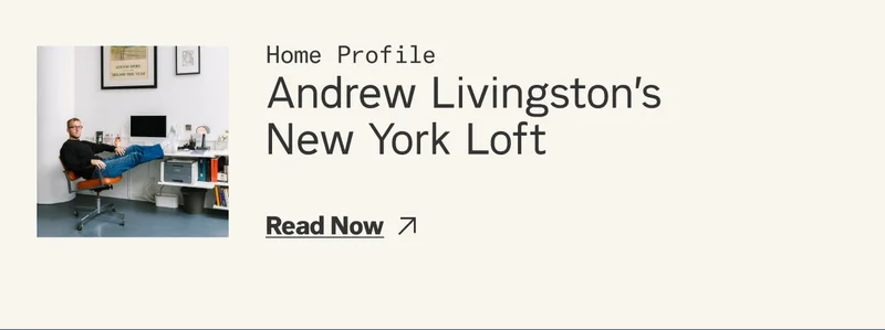Related Post: Andrew Livingston's New York Loft