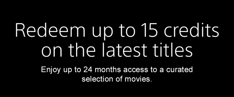 Get access to popular title on SONY PICTURES CORE™ exclusively on BRAVIA TVs