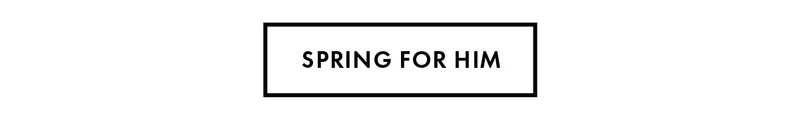 Spring for Him