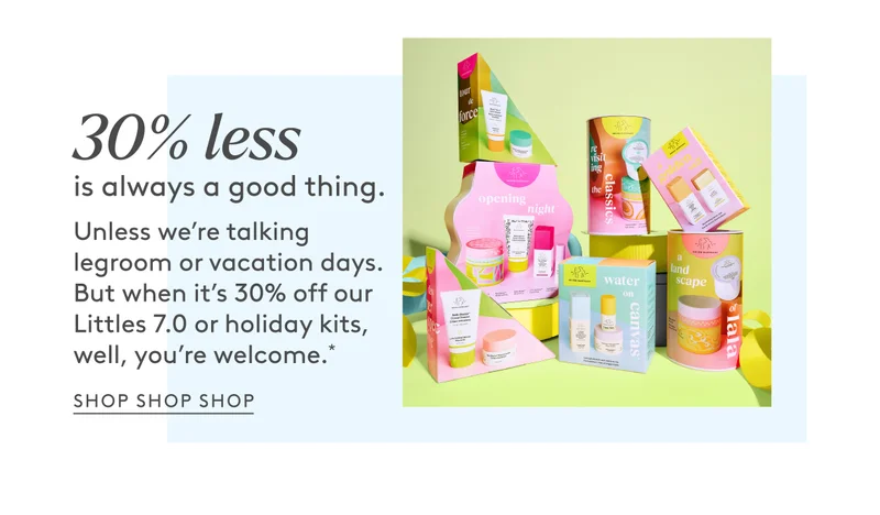 30% Off Holiday Kits + Littles 7.0