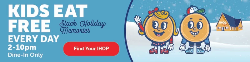 Kids eat free everyday 2-10pm with purchase of adult entree. Dine in only.