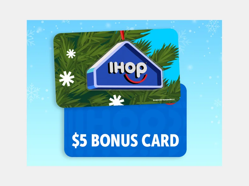 A holiday themed gift card, with an IHOP roof ornament on a tree, is stacked over a blue card that reads $5 Bonus Card.