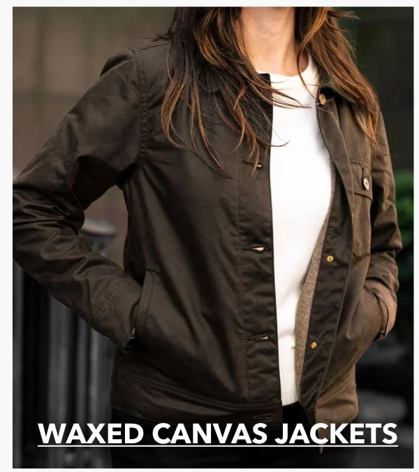 Waxed Canvas Jackets