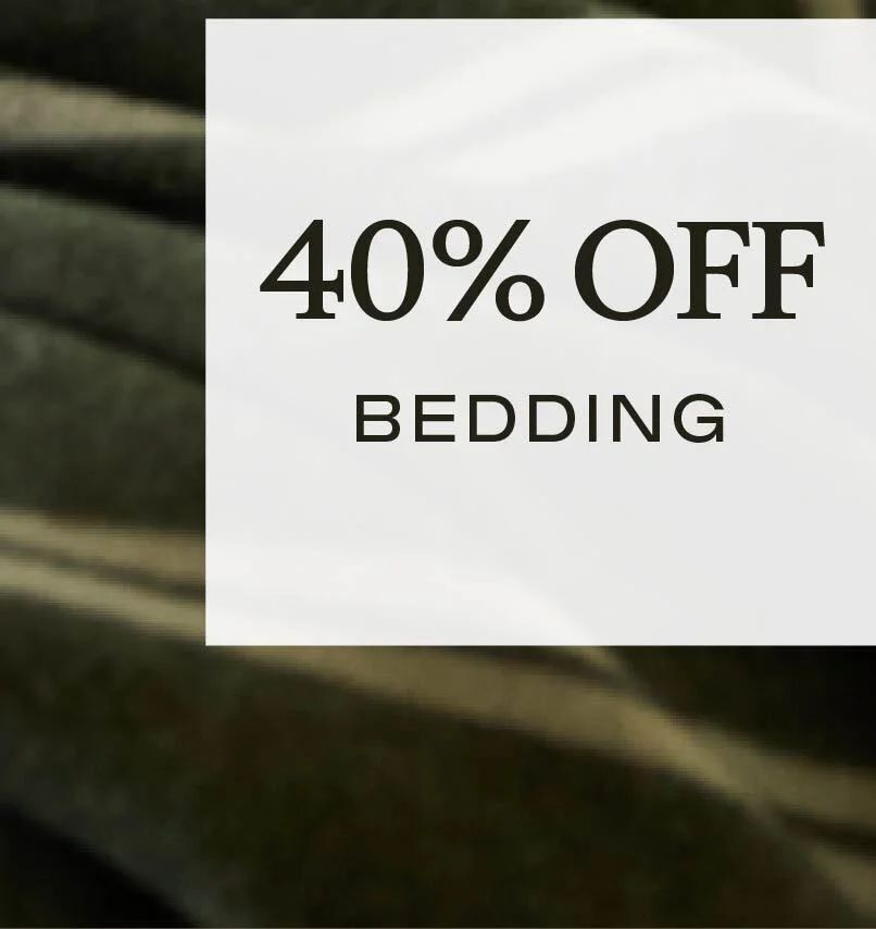 40% Off Bedding - Shop Now