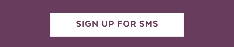 Sign Up For SMS