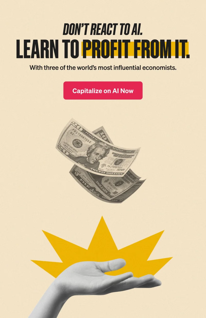 Don't react to AI. Learn to profit from it.