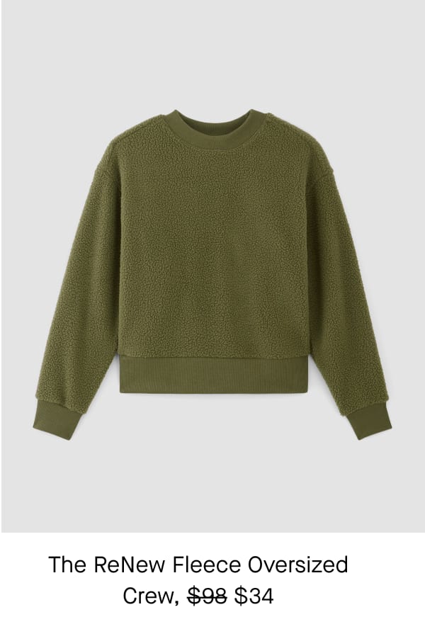 [IMAGE]The ReNew Fleece Oversized Crew