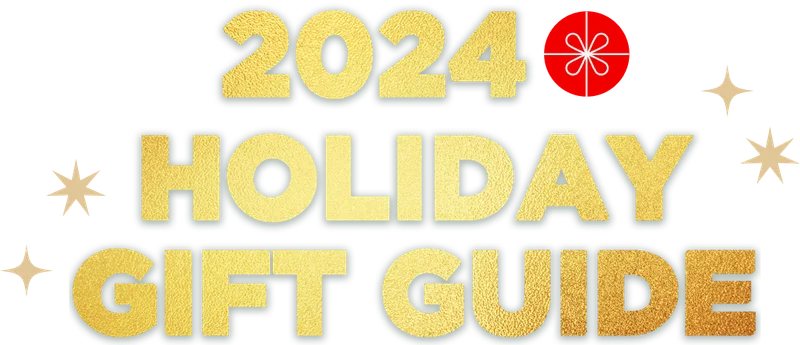 2024 HOLIDAY GIFT GUIDE