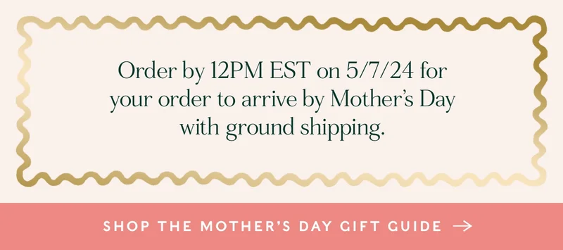 Shop Mother's Day Gift Guide
