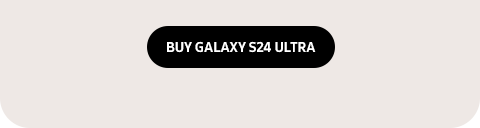 BUY GALAXY S24 ULTRA