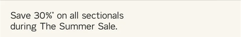 Save 30%* on all sectionals during The Summer Sale.