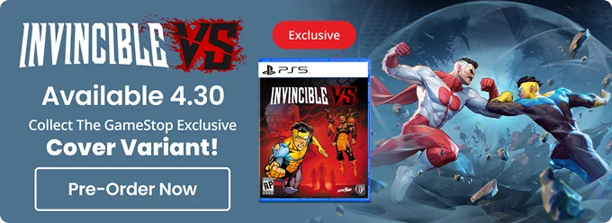 Invincible VS | Available 4.30 | Collect The GameStop Exclusive Cover Variant! | Pre-Order Now