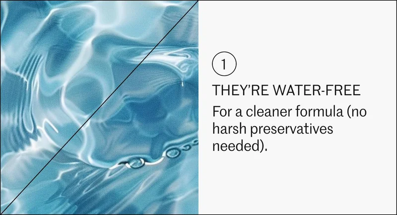 They're water-free