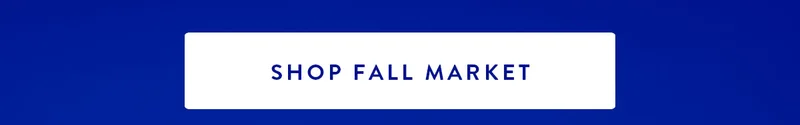 SHOP FALL MARKET