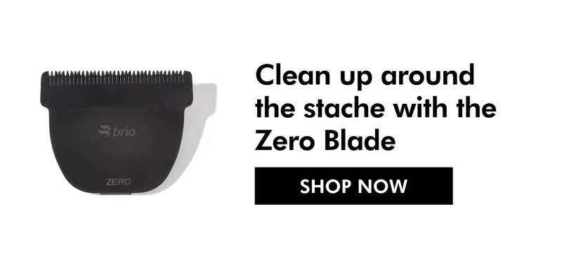 Clean up your stache with the Zero Blade.