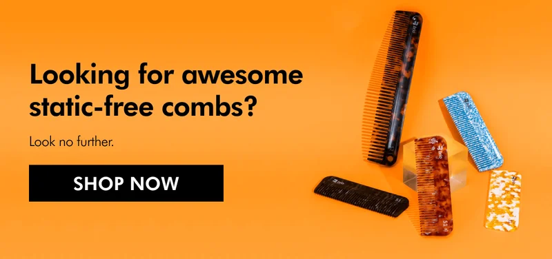 Looking for combs?
