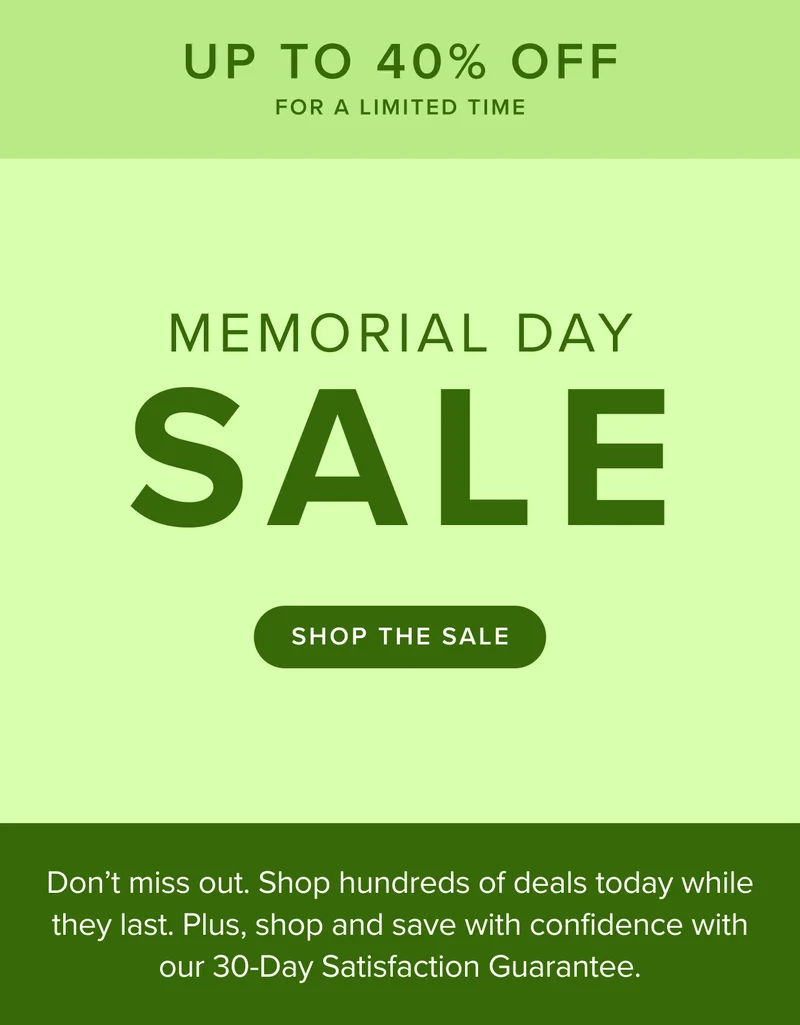 Get up to 40% off with our Memorial Day Sale. Shop now.