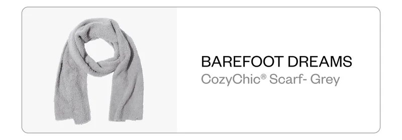 Barefoot Dreams | CozyChic® Scarf- Grey