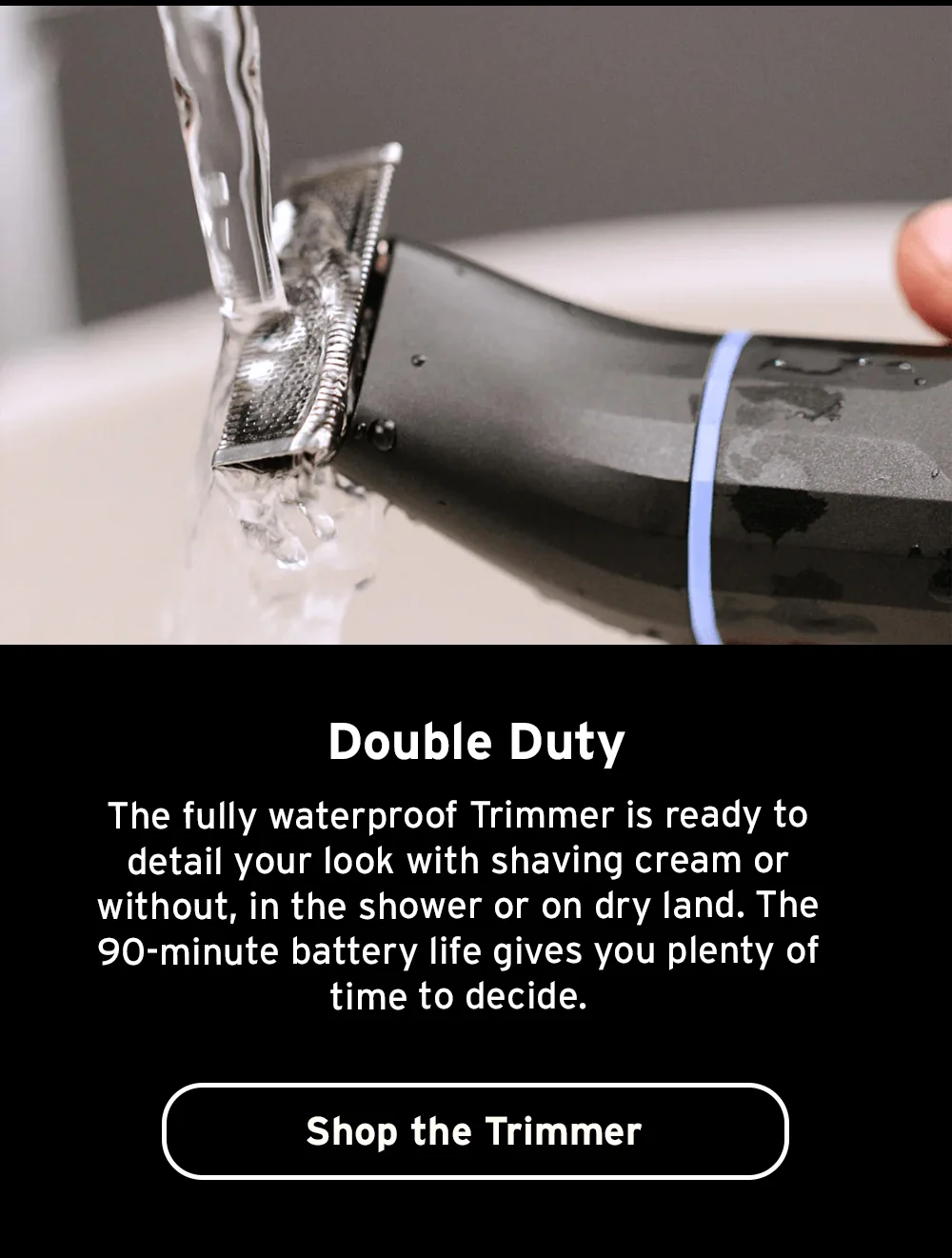Shop the trimmer double duty