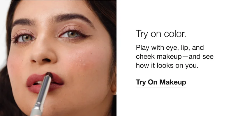 Try on color. | Play with eye, lip, and cheek makeup—and see how it looks on you. | Try On Makeup