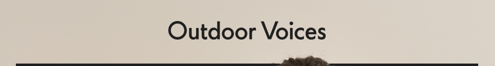 Outdoor Voices
