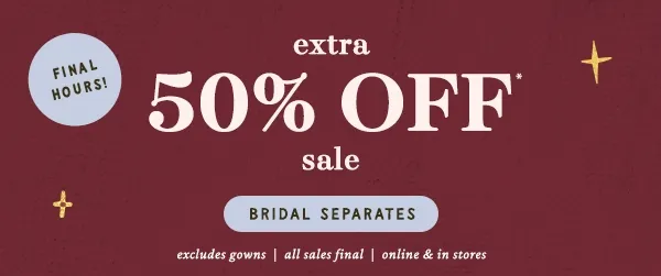 extra 50% off sale, shop now