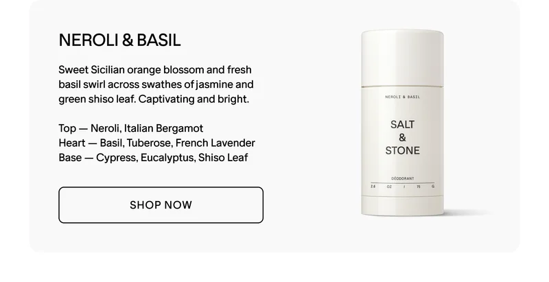 Deodorant - Neroli & Shiso Leaf