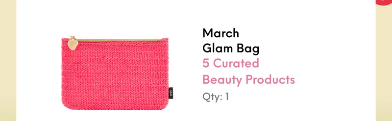 March Glam Bag 5 Curated Beauty Products Qty: 1