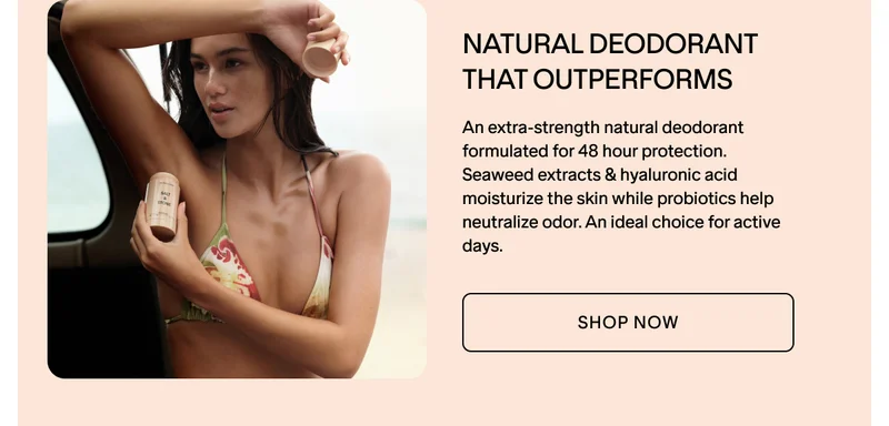 NEW SAFFRON & CEDAR DEODORANT. SHOP NOW.