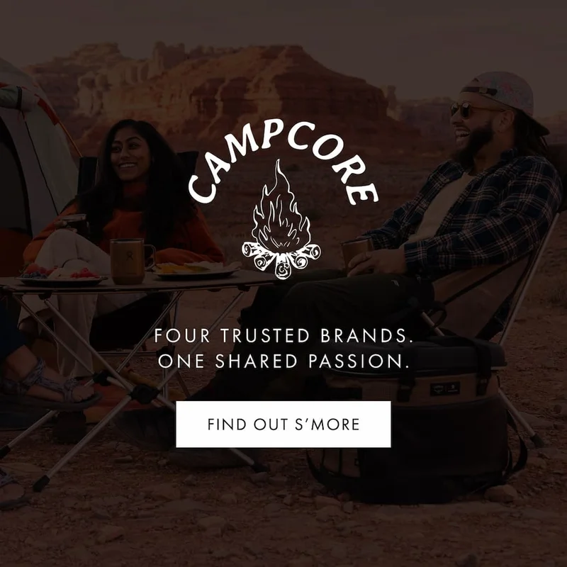 CAMPCORE. FOUR TRUSTED BRANDS. ONE SHARED PASSION. | FIND OUT S'MORE