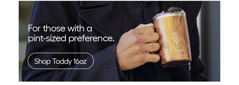 For those with a pint-sized preference. Shop Toddy 16oz