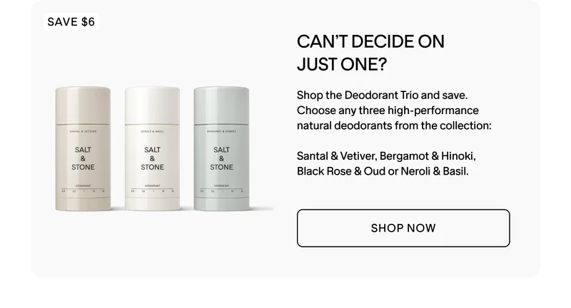 Deodorant Trio
