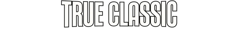 TRUE CLASSIC