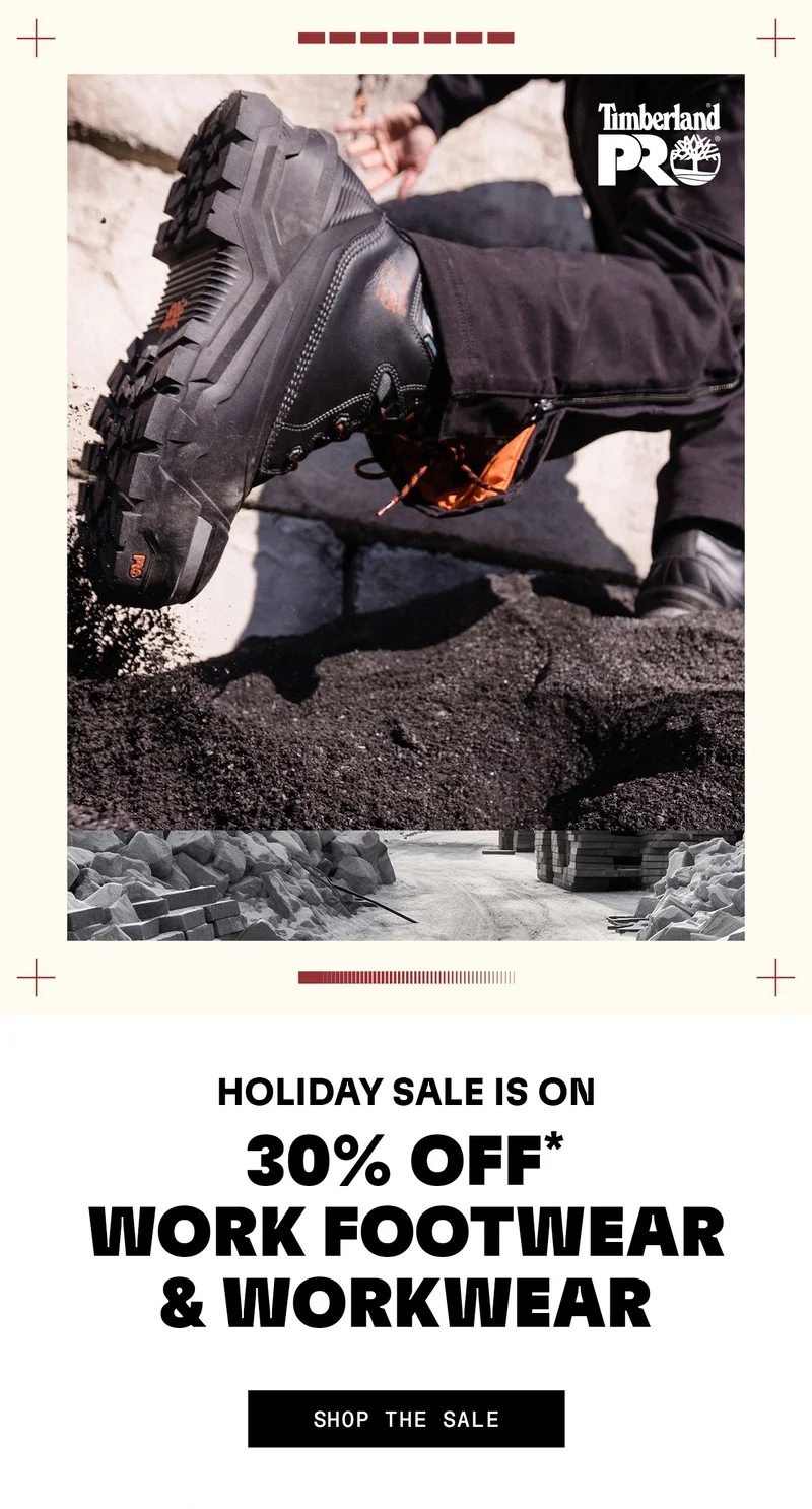 Holiday Sale Is On. 30% Off* Work Footwear & Workwear. Shop The Sale.