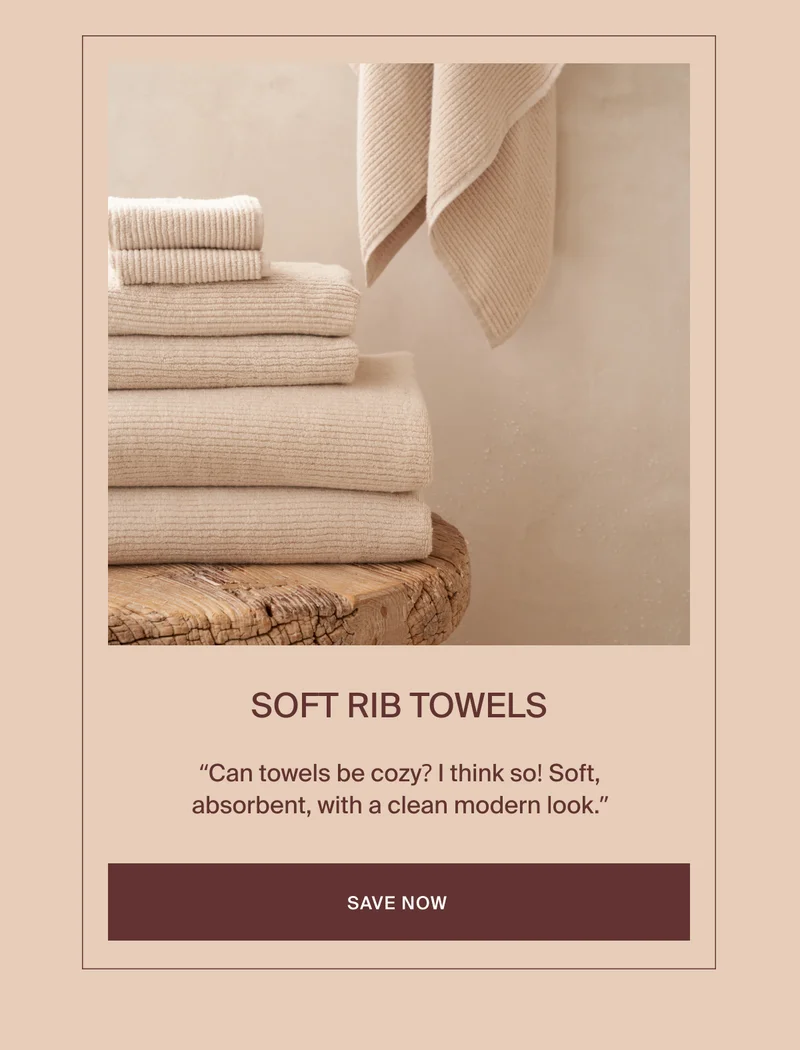 Save on Soft Rib Towels