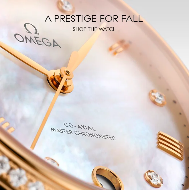A PRESTIGE FOR FALL - SHOP THE WATCH