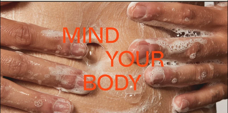 Mind Your Body