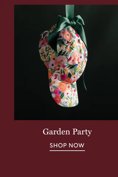 Shop Garden Party Favorites