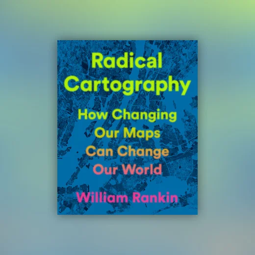 Radical Cartography